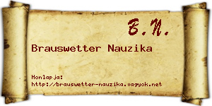Brauswetter Nauzika névjegykártya